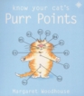 KNOW YOUR CAT'S PURR POINTS A PRACTICAL GUIDE FOR THE PURR POINT PRACTITIONER