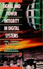 Signal and Power Integrity in Digital Systems TTL CMOS and BiCMOS