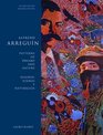 Alfredo Arreguin Patterns of Dreams and Nature/ Disenos Suenos Y Naturaleza