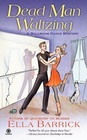 Dead Man Waltzing (Ballroom Dance, Bk 2)