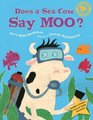Does a Sea Cow Say Moo