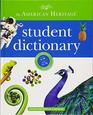 The American Heritage Student Dictionary