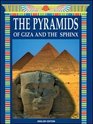 The Pyramids of Giza and the Sphinx
