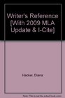 Writer's Reference 6e with 2009 MLA Update  icite