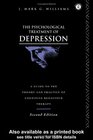 The Psychological Treatment of Depression