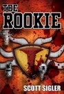 THE ROOKIE (Galactic Football League, Volume 1)