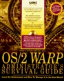 Os/2 Warp Administrator's Survival Guide