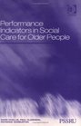 Performance Indicators in Social Care for Older People