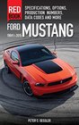 Ford Mustang Red Book 1964 1/22015 Specifications Options Production Numbers Data Codes and More