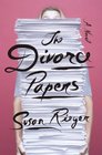 The Divorce Papers A Novel