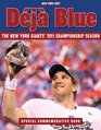 Deja Blue The New York Giants' 2011 Championship Season
