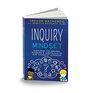 Inquiry Mindset Nurturing the Dreams Wonderings and Curiosities of Our Youngest Learners