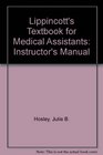 Lippincott's Textbook for Medical Assistants Instructor's Manual