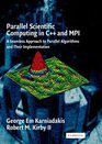 Parallel Scientific Computing in C and MPI  A Seamless Approach to Parallel Algorithms and their Implementation