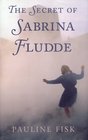 The Secret of Sabrina Fludde