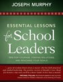 Essential Lessons for School Leaders Tips for Courage Finding Solutions and Reaching Your Goals