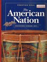 The American Nation Beginnings Through 1877