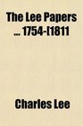 The Lee Papers 1754