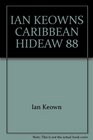 Ian Keowns Caribbean Hideaw 88