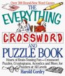 The Everything Crossword and Puzzle Book Hours of brainteasing funcrossword puzzles acrostics hidden words and more for puzzlers at all levels