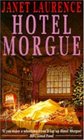 Hotel Morgue
