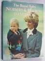 The Royal Baby Nursery and Fashion Handbook