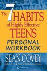 The 7 Habits of Highly Effective Teens Personal Workbook