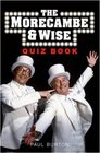 The Morecambe and Wise Quiz Book