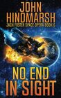 No End In Sight Jack Foster Space Opera Book 6