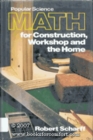 Math for Construction Workshop and the Home