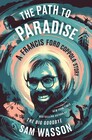 The Path to Paradise A Francis Ford Coppola Story