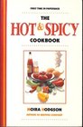 The Hot and Spicy Cookbook