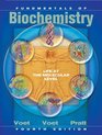 Fundamentals of Biochemistry Life at the Molecular Level