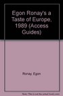 Egon Ronay's a Taste of Europe 1989