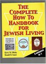 The Complete HowTo Handbook for Jewish Living