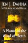 A Flame in the Wind of Death Abbott and Lowell Forensic Mysteries Book 3
