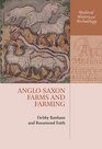 AngloSaxon Farms and Farming