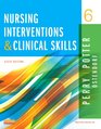 Nursing Interventions  Clinical Skills 6e