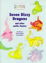 Seven Dizzy Dragons and Other Maths Rhymes