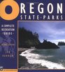 Oregon State Parks A Complete Recreation Guide