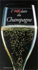 L'ABCdaire du champagne