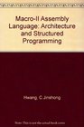 MacRo11 Assembly Language Architecture and Structured Programming