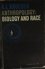 Anthropology Biology and Race