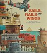 Sails Rails and Wings
