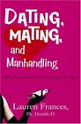 Dating Mating and Manhandling The Ornithological Guide to Men