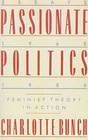 Passionate Politics Essays 19681986