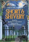 Short  Shivery Thirty Chilling Tales