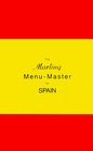 The Marling MenuMaster for Spain A Comprehensive Manual for Translating the Spanish Menu into American English