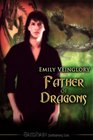 Father of Dragons (Ballots Keep, Bk 1)