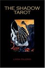 The Shadow Tarot Revised and Extended Edition